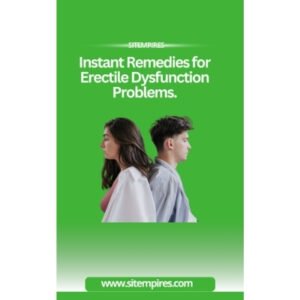 Instant Remedies For Erectile Dysfunction Problems